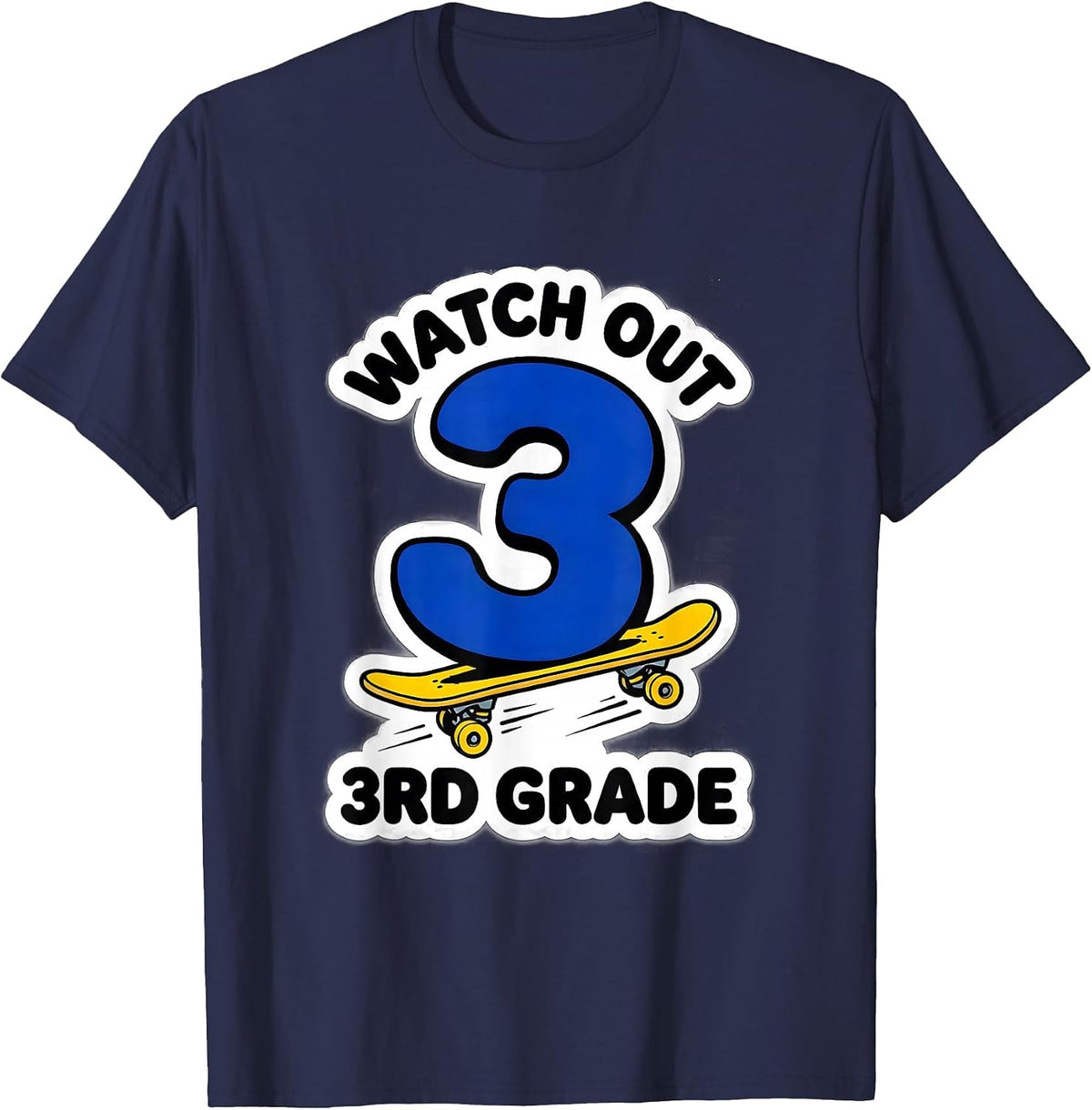 Watch Out, 3rd Grade Funny Back To School Kids Teacher Humor T-Shirt - Navy Blue