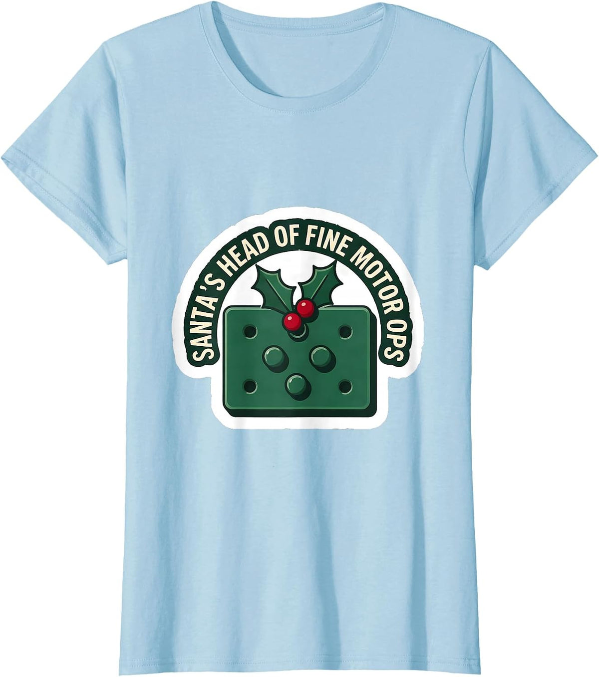 Santa's Head of Fine Motor Ops Occupational Therapy T-Shirt - Baby Blue