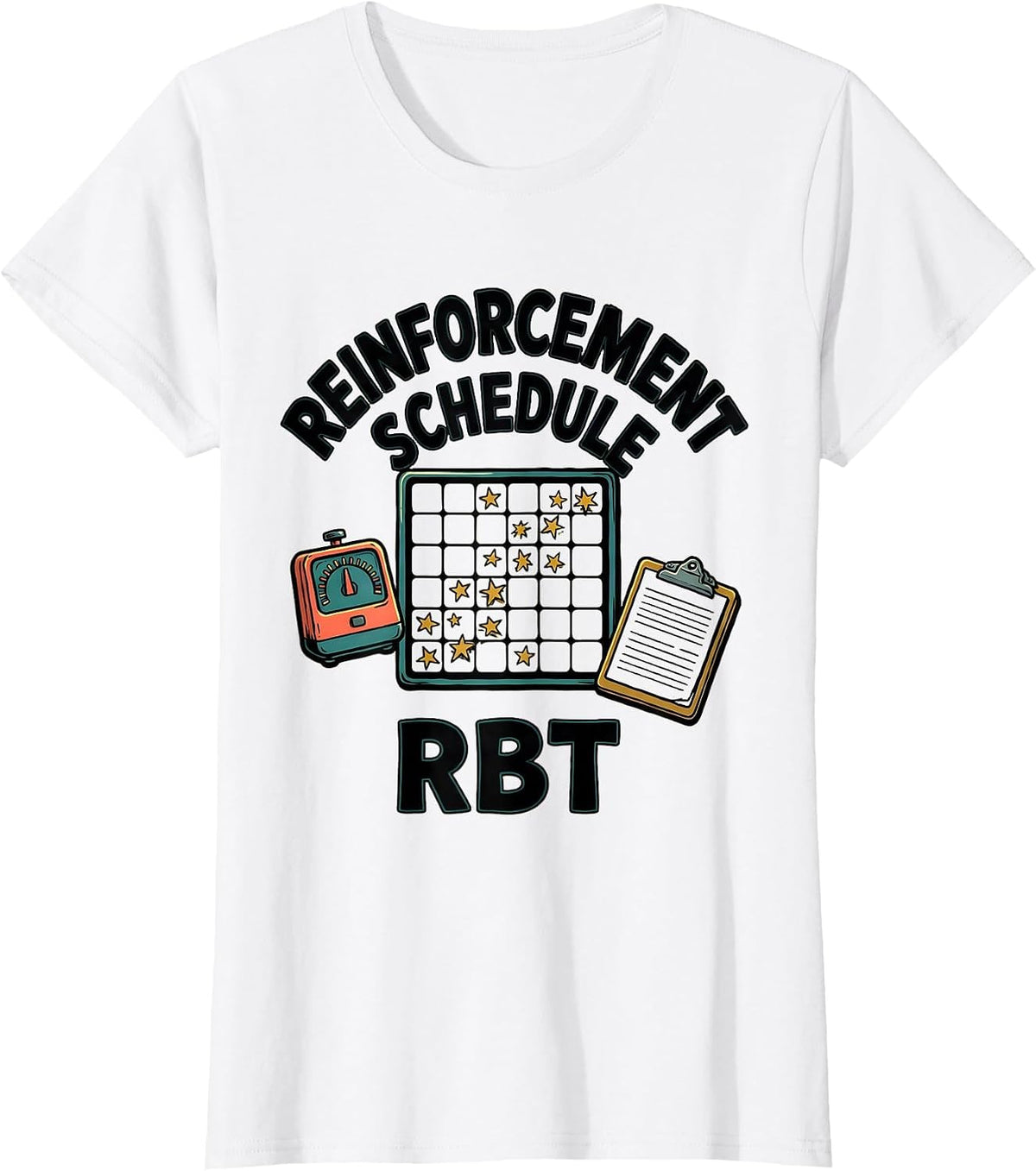 Reinforcement Schedule RBT Funny ABA Therapist Occupational T-Shirt - White