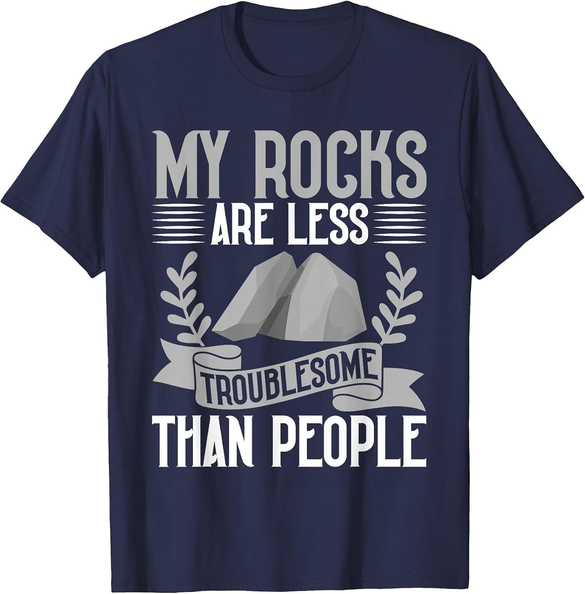 My Rocks are Less Troublesome Than People Mineral Collection T-Shirt - Navy Blue