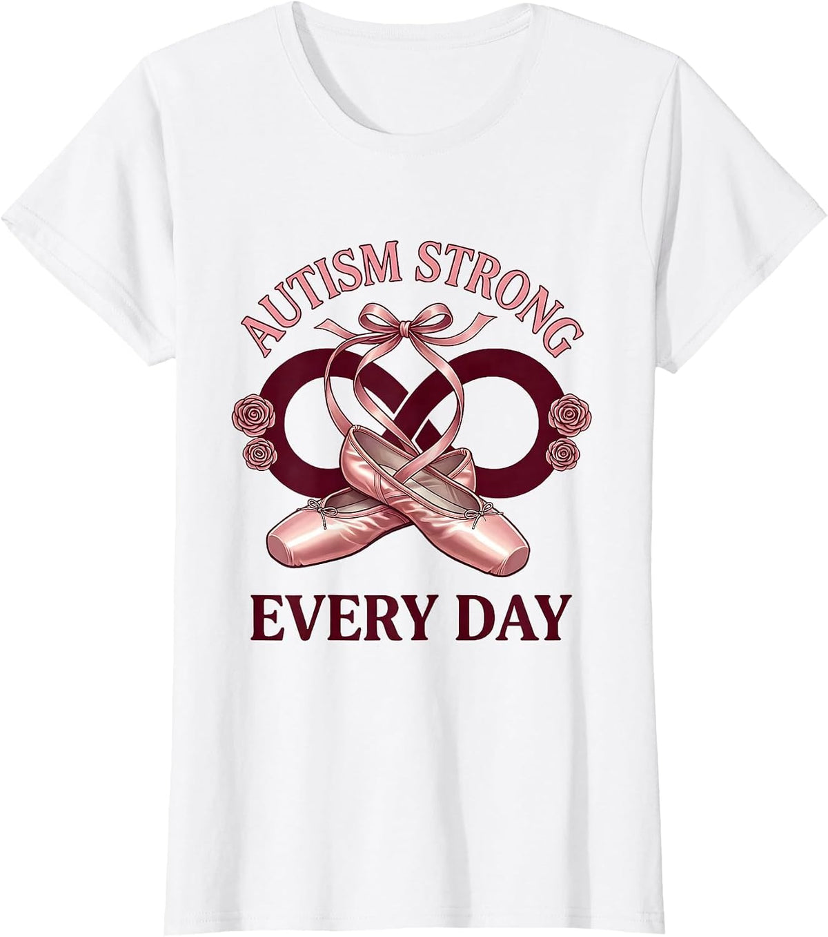 Autism Strong Every Day Awareness Design T-Shirt - White