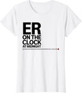 Women's ER On The Clock At Midnight Funny Nurse Crew New Years Eve T-Shirt - White