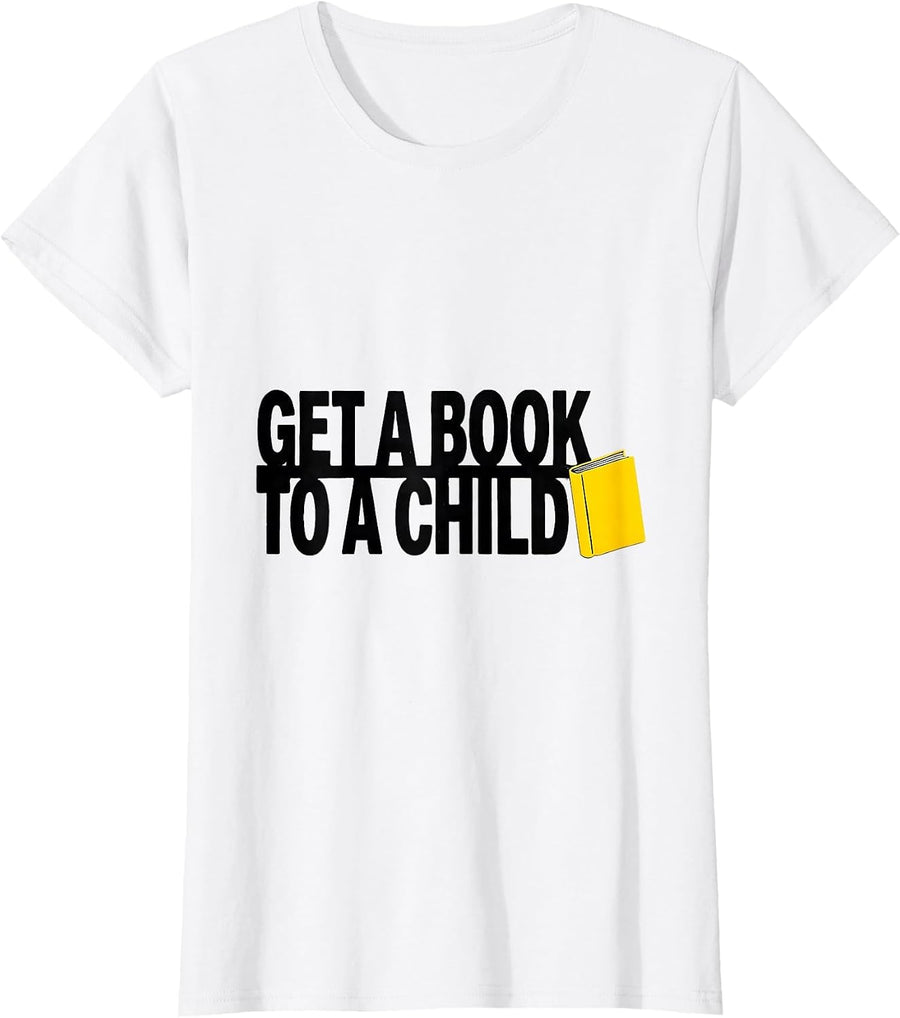 Women's Get A Book To A Child Stencil Literacy Advocate Teacher Gift T-Shirt - White