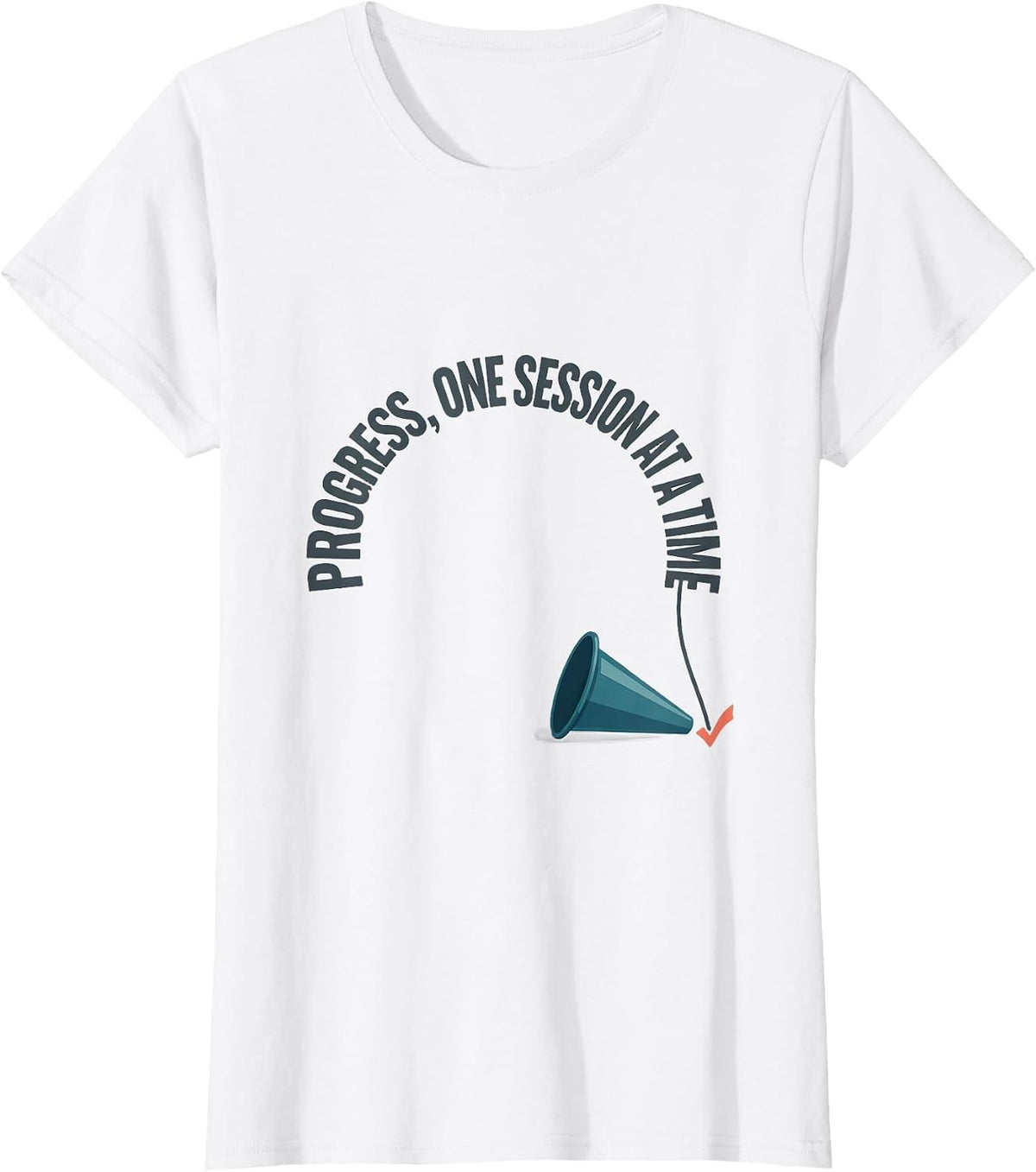 Women's Progress One Session at a Time Therapy Cone OT PT Pride T-Shirt - White