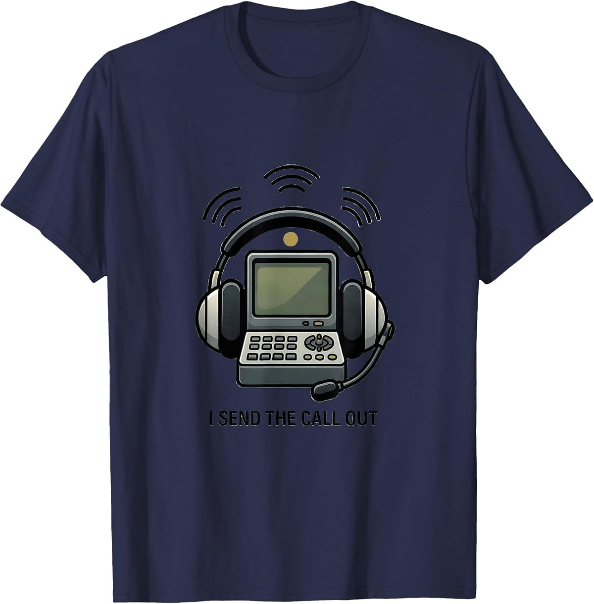 I Send The Call Out Funny 911 Dispatcher Thin Gold Line T-Shirt - Navy Blue