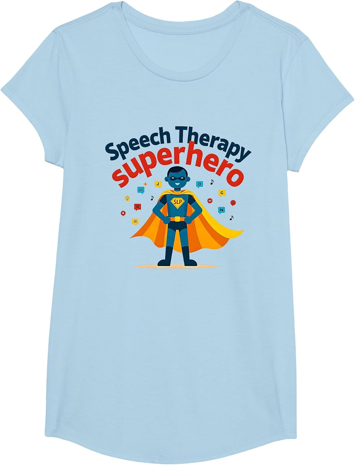 Speech Therapy Superhero SLP Caped Champion T-Shirt - Girls Baby Blue