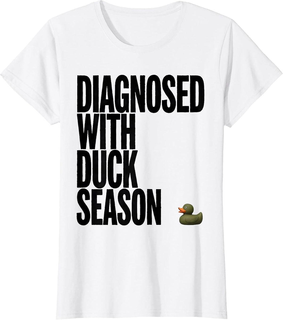 Women's Diagnosed With Duck Season Rustic Hunting Dog Waterfowl T-Shirt - White