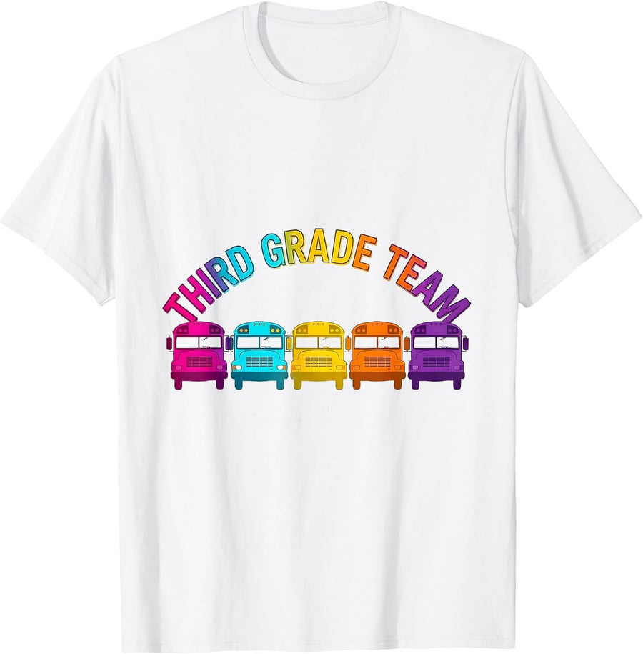 Third Grade Team Colorful Back To School Student Teacher T-Shirt - White