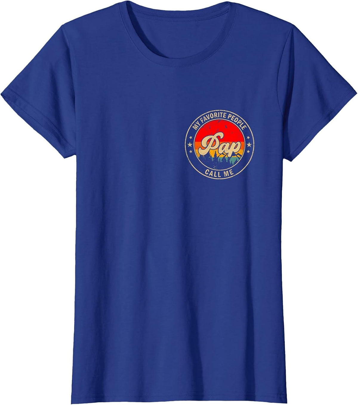 My Favorite People Call Me Pap Retro for Papa Grandpa T-Shirt - Royal Blue