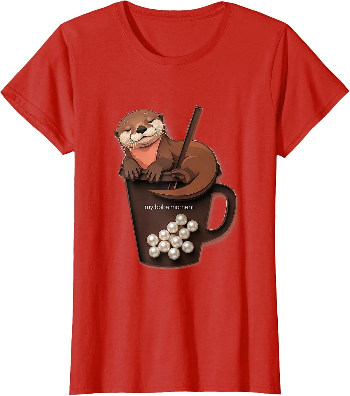 Women's my boba moment cute kawaii sleepy otter boba tea lover anime T-Shirt - Red
