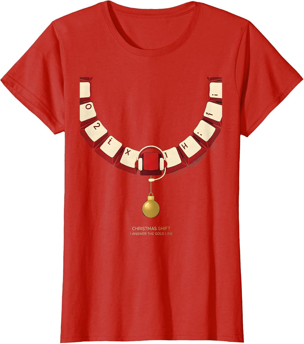 Christmas Shift, I Answer The Gold Line Funny 911 Dispatcher T-Shirt - Red