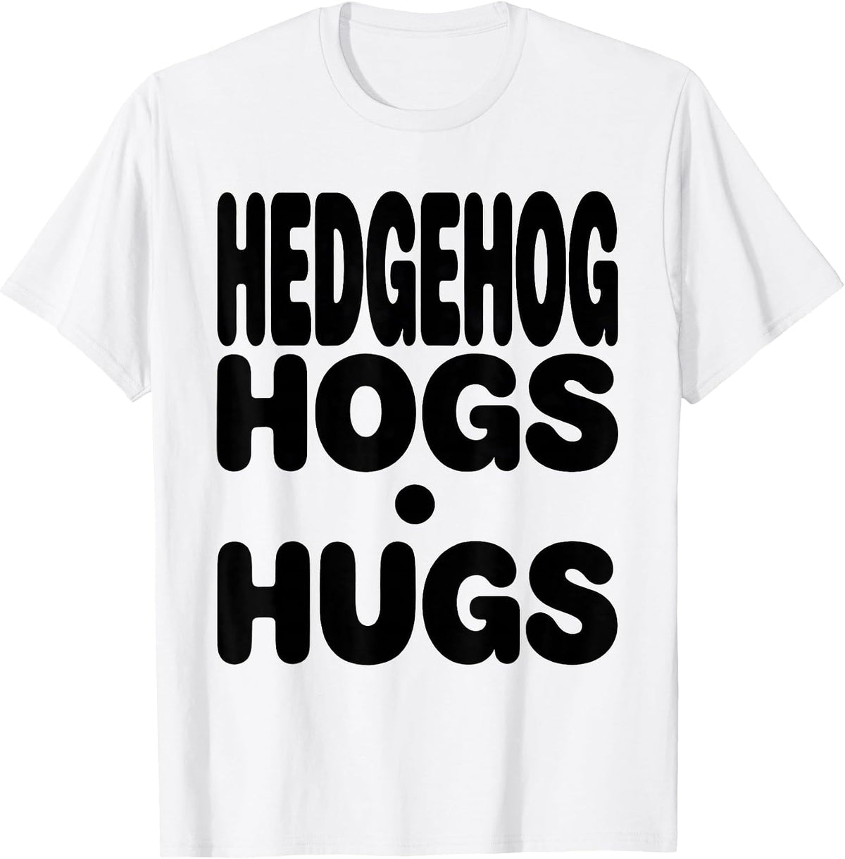 Men's Hedgehog Hogs Hugs Cute Hedgehog Lover Animal Humor T-Shirt - White