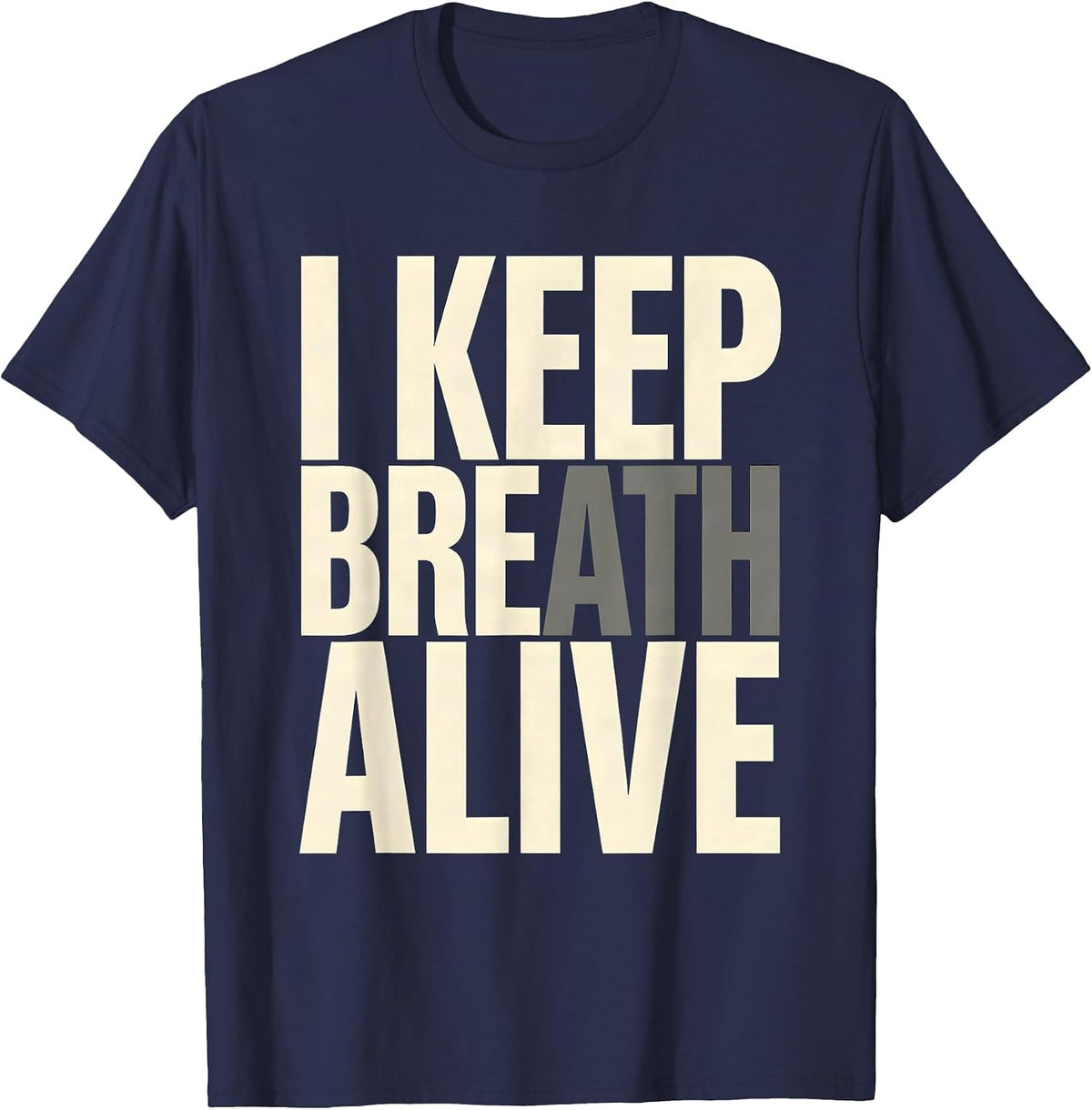 Men's I Keep Breath Alive Funny Respiratory Therapist RT Care Week T-Shirt - Navy Blue