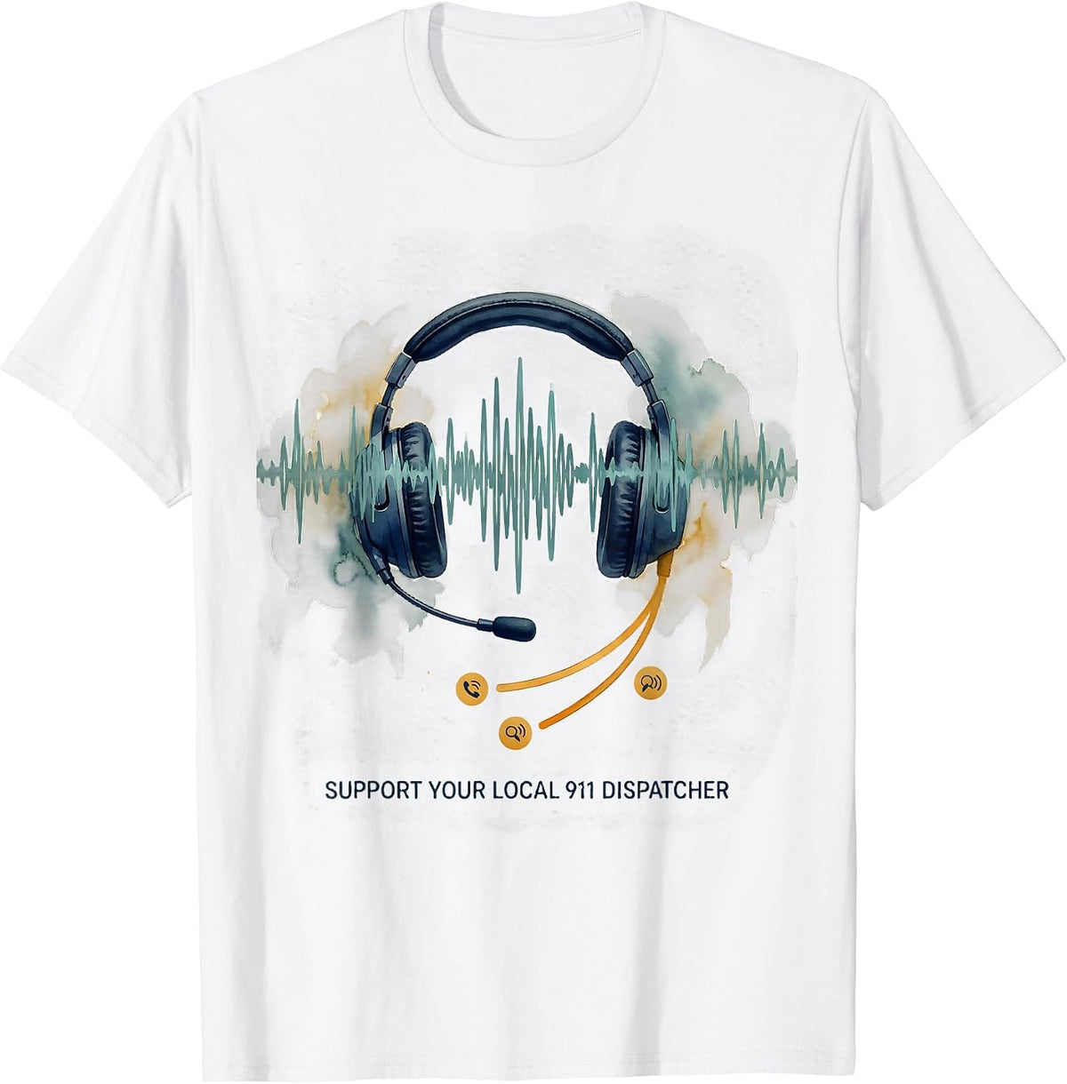 Men's Support Your Local 911 Dispatcher Watercolor Tribute Gift T-Shirt - White