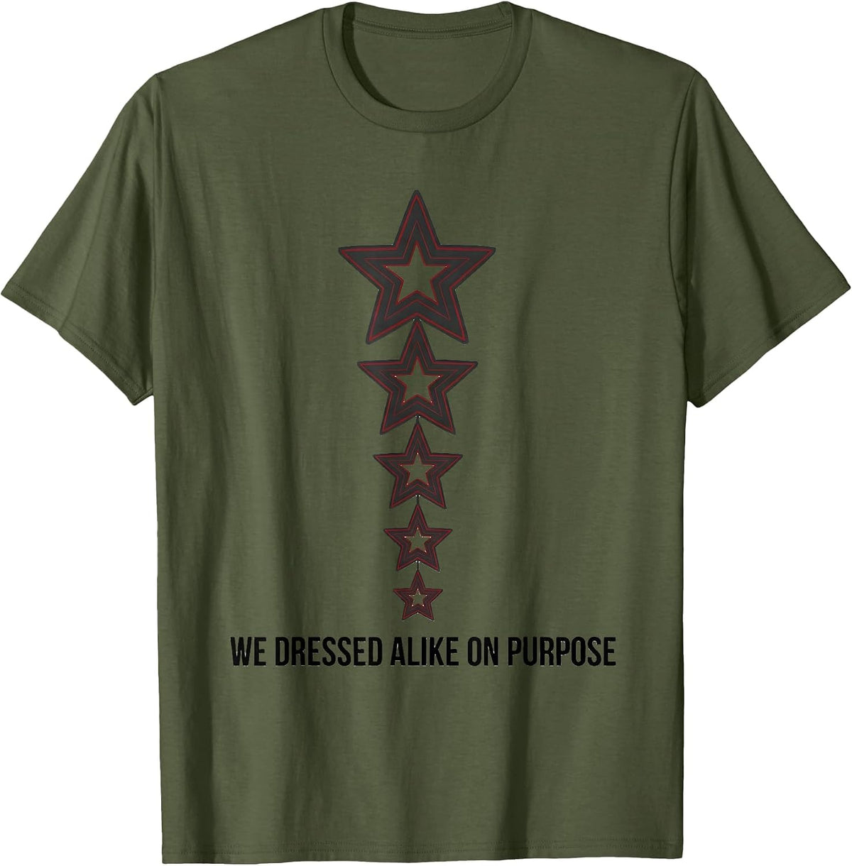 We Dressed Alike On Purpose Festive Family Matching T-Shirt - Olive Green