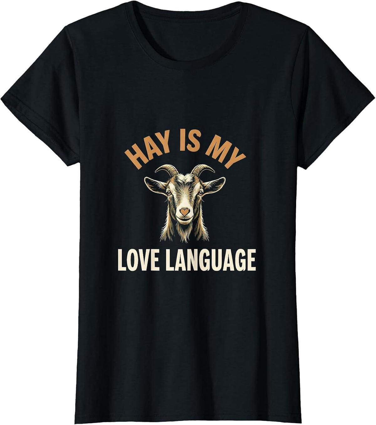 Hay Is My Love Language Goat Design T-Shirt - Black