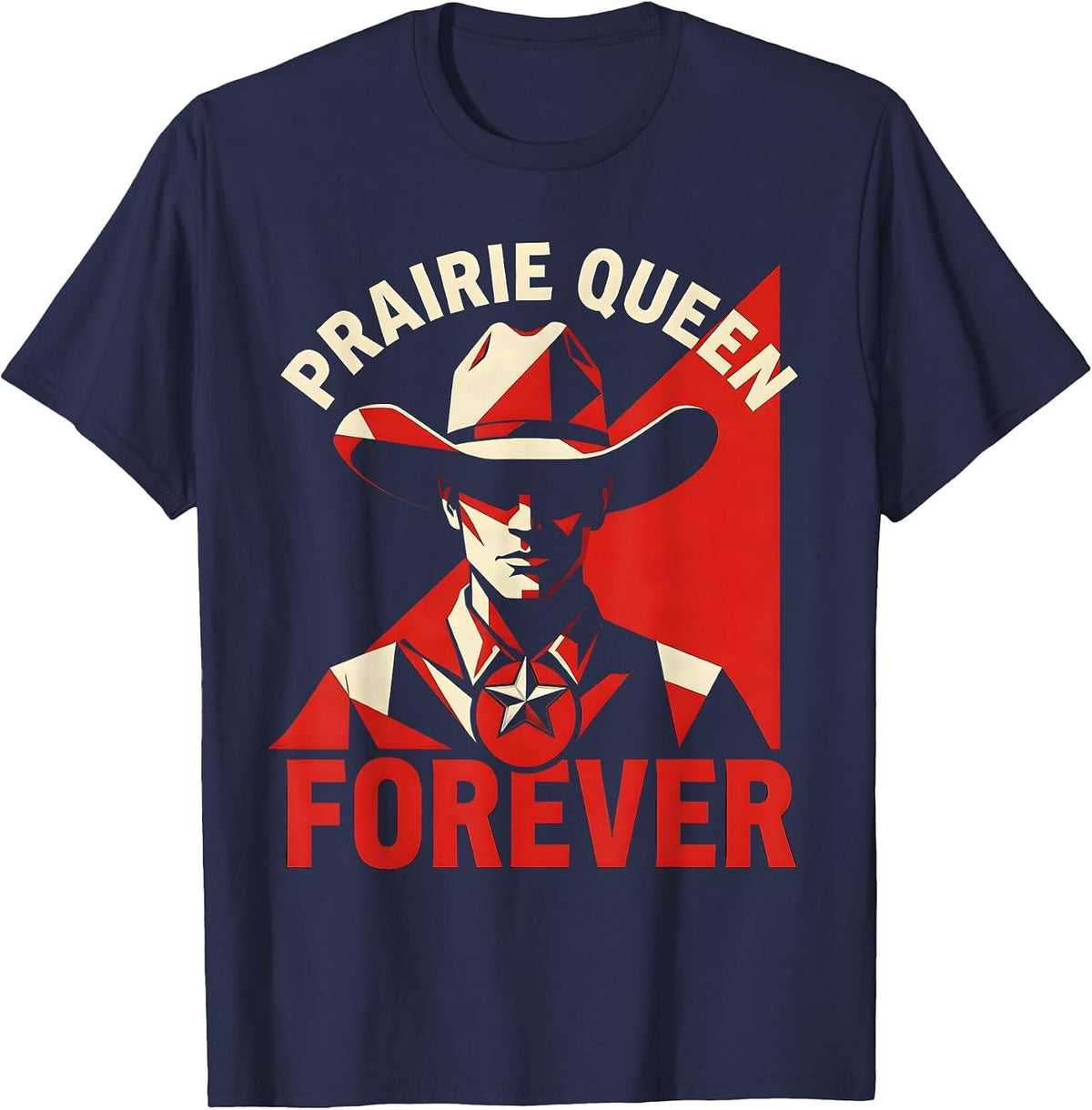 Men's Prairie Queen Forever Cowgirl Design T-Shirt - Navy Blue
