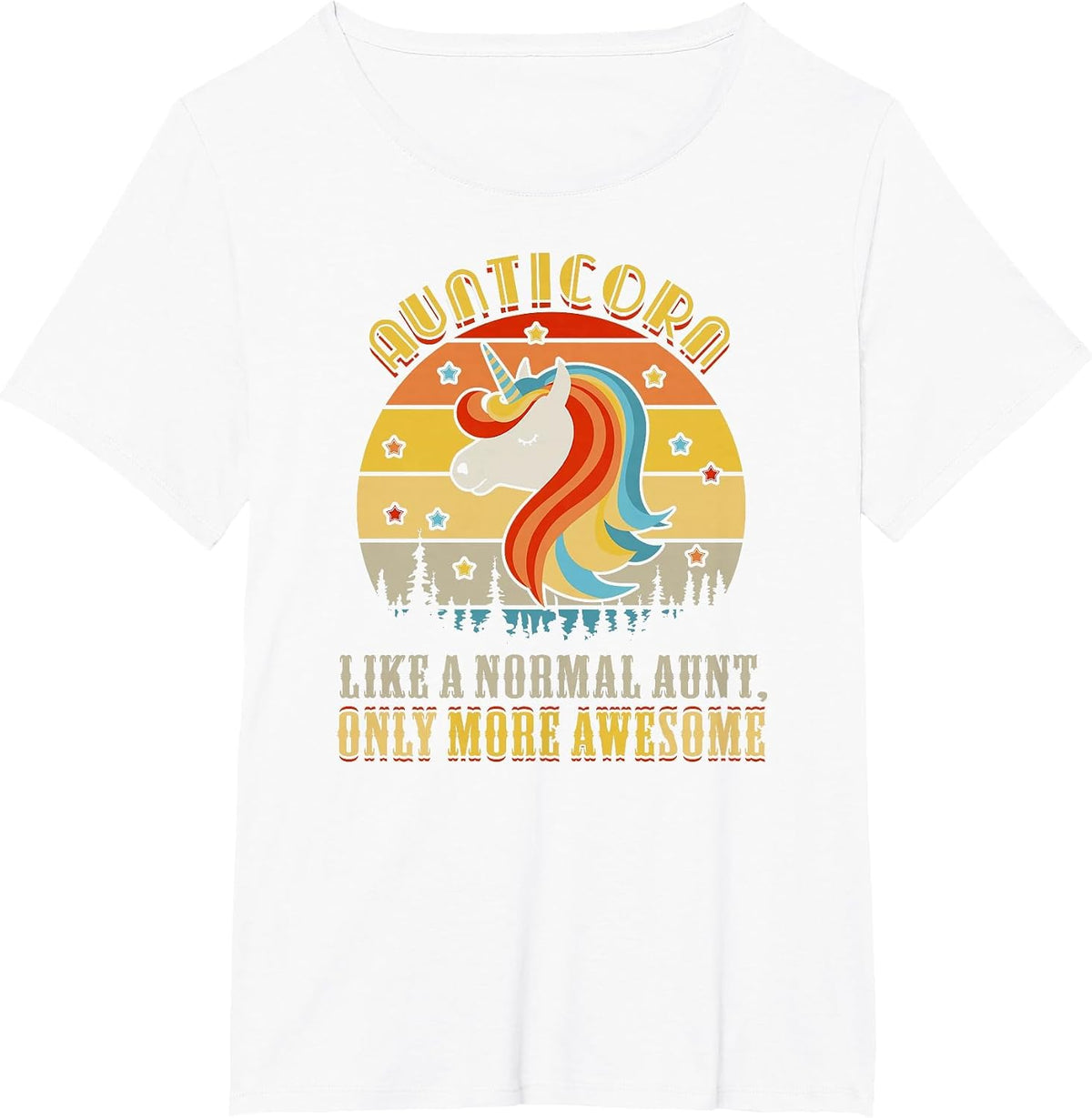 Aunticorn Like Normal Aunt Only More Awesome Auntie Unicorn T-Shirt - White