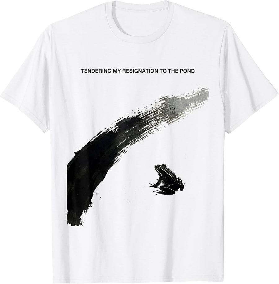 Men's Tendering My Resignation To The Pond Funny Frog Meme Humor T-Shirt - White