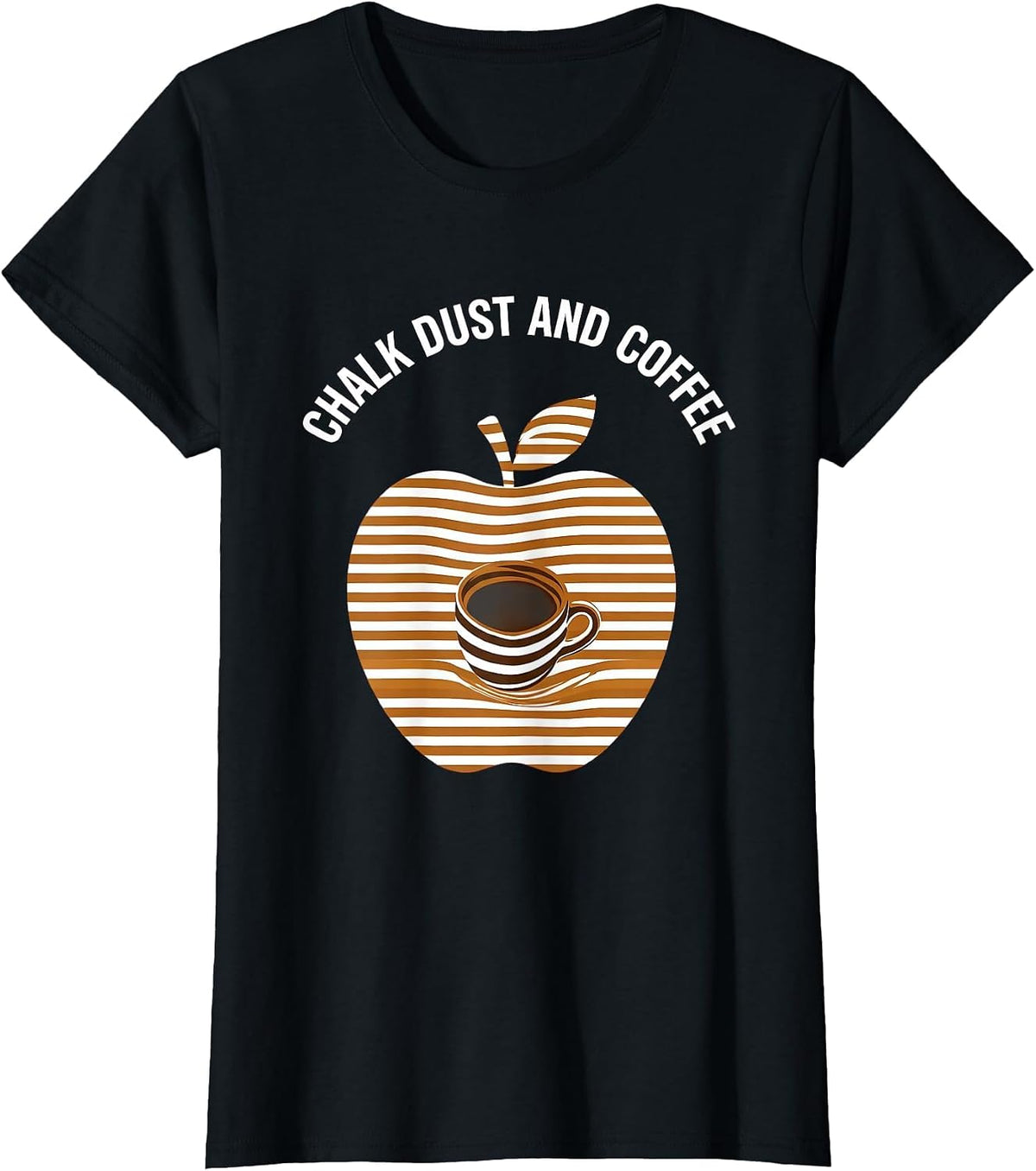 Chalk Dust and Coffee Third Grade Teacher Design T-Shirt - Black