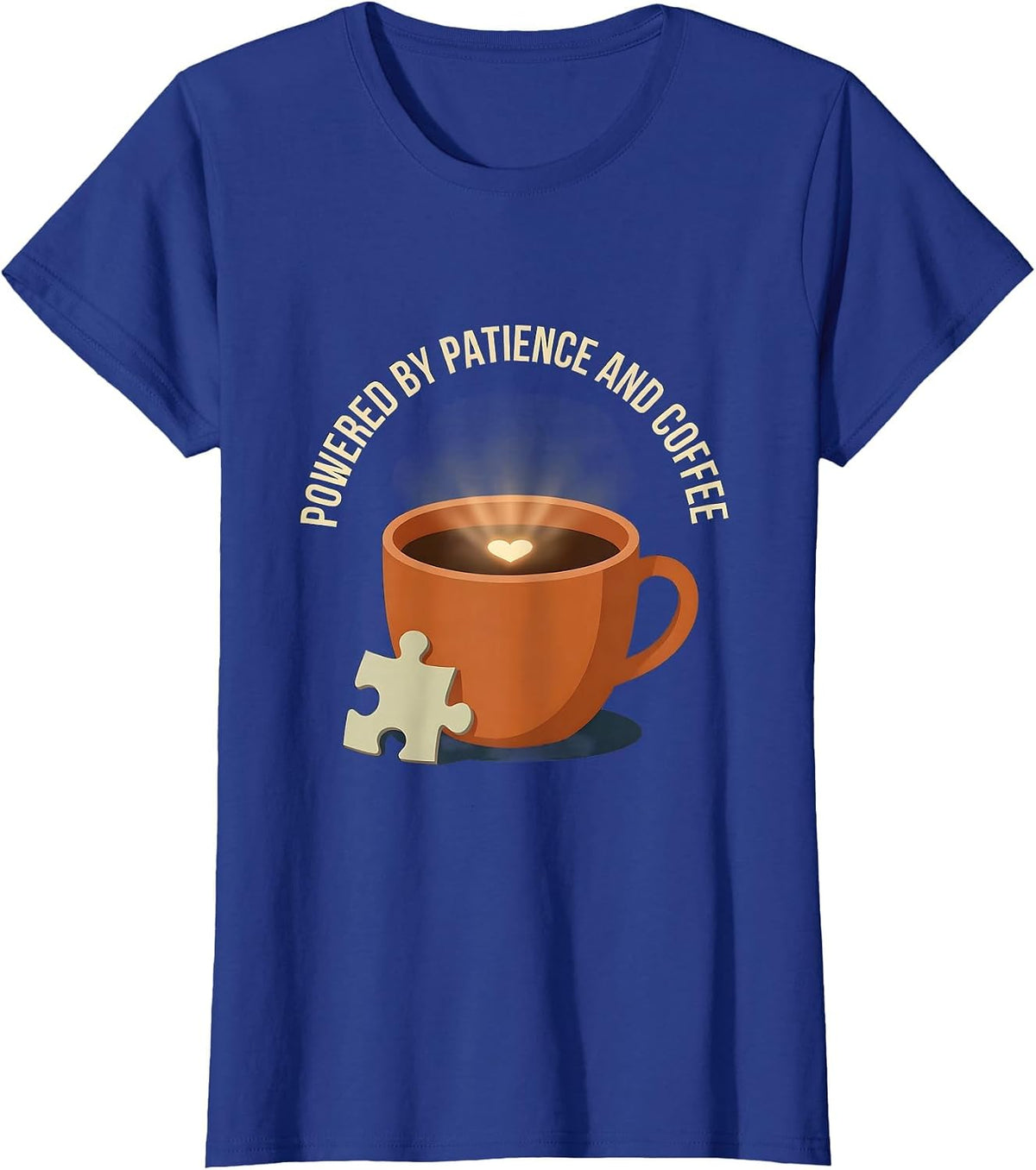 Women's Powered by Patience and Coffee Sped Teacher T-Shirt - Royal Blue