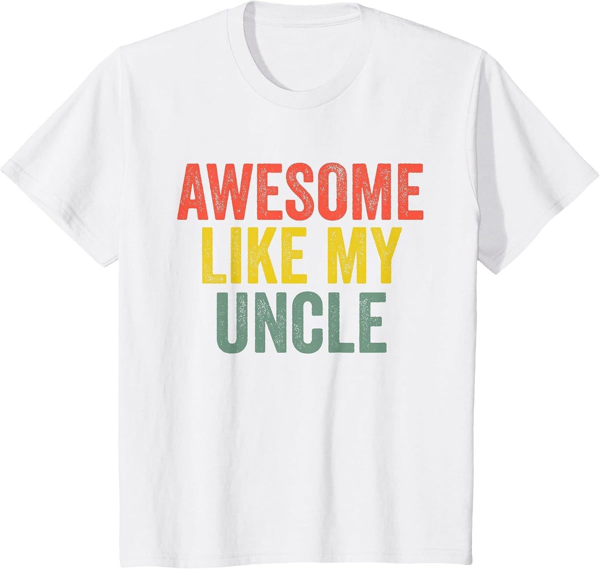 Awesome Like My Uncle Shirt Retro Parents Day T-Shirt - White