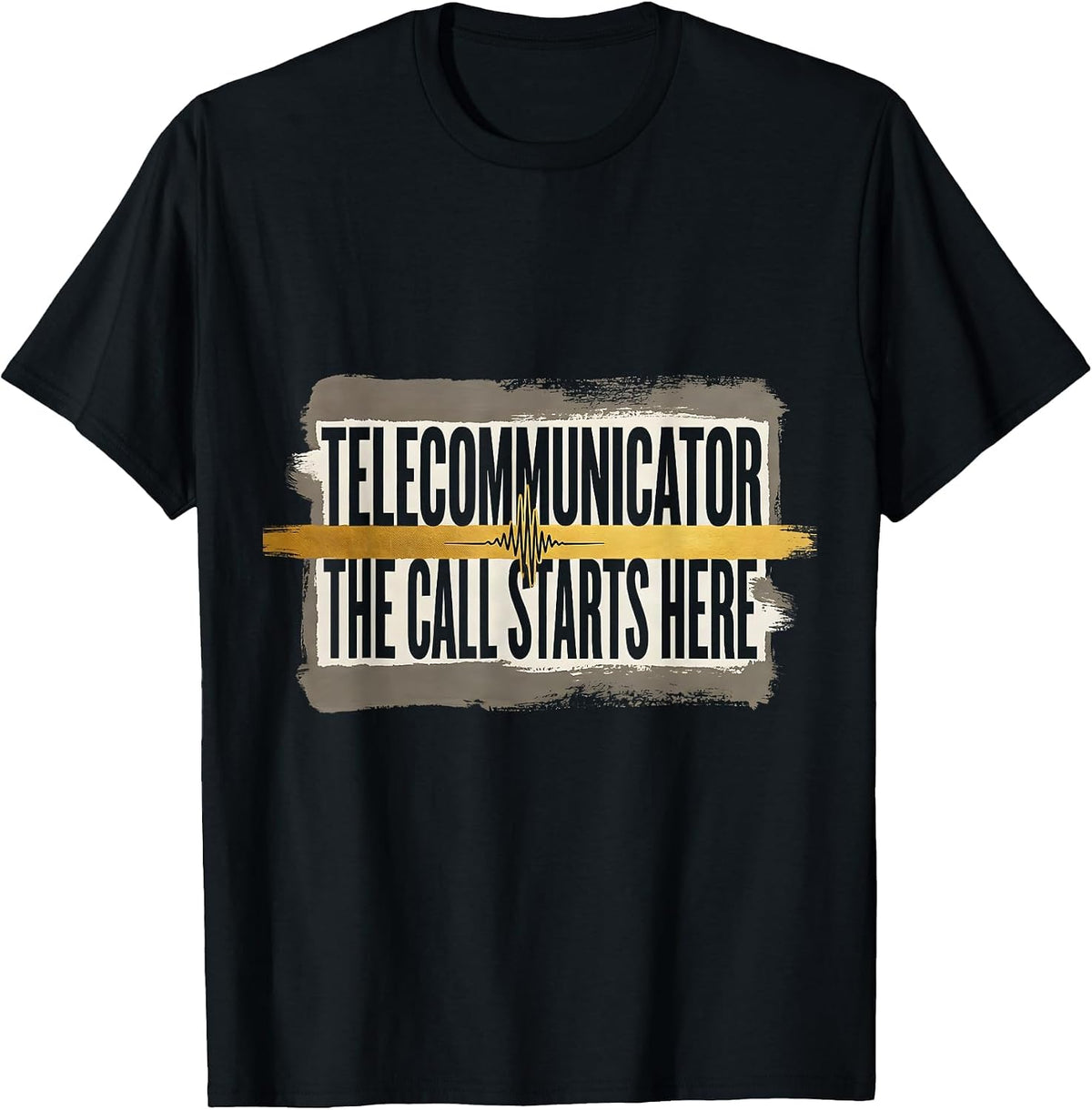 Men's Telecommunicator — The Call Starts Here 911 Dispatcher T-Shirt - Black