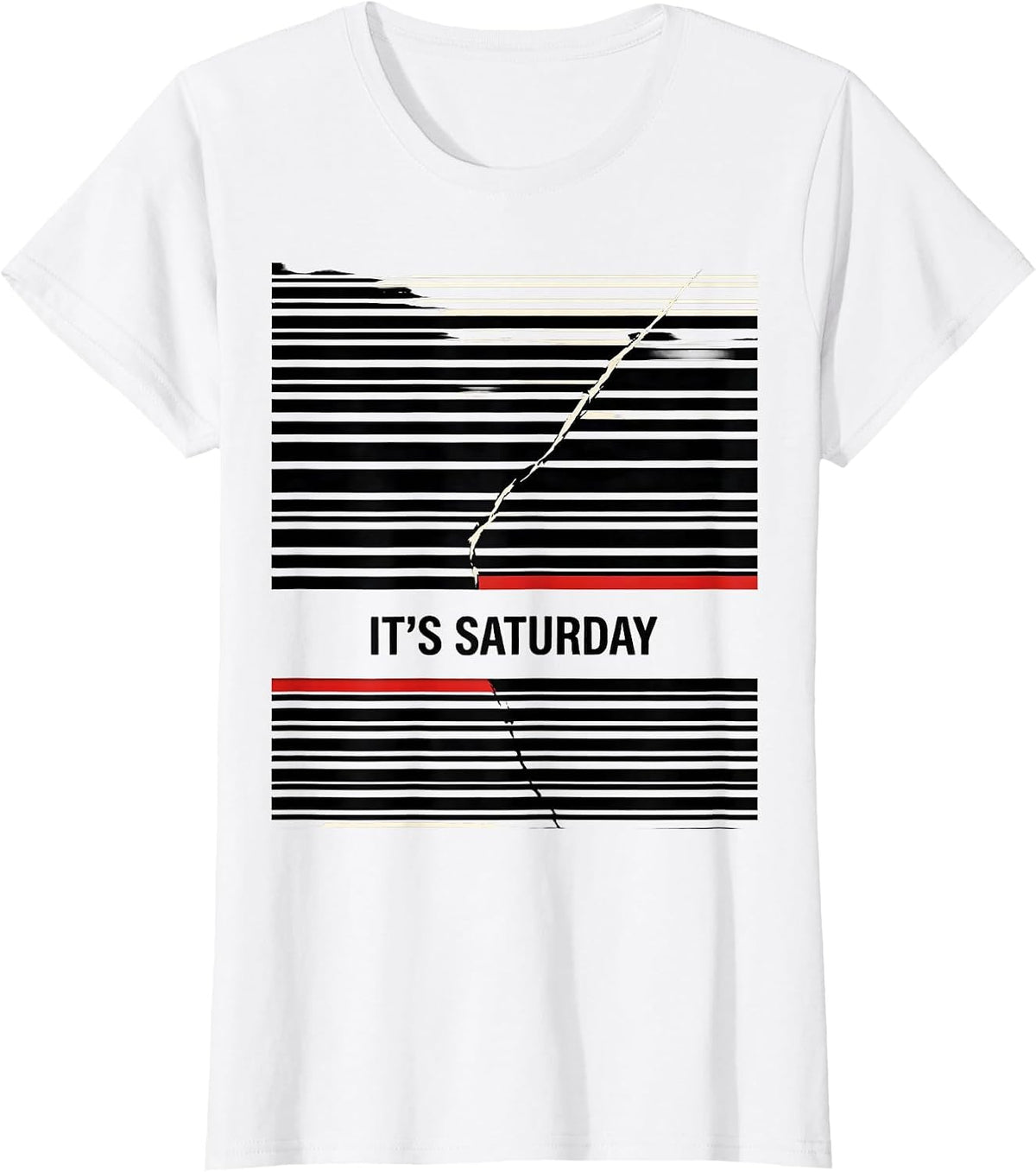 It's Saturday Disrupted Stripe Graphic Deadpan Humor T-Shirt - White
