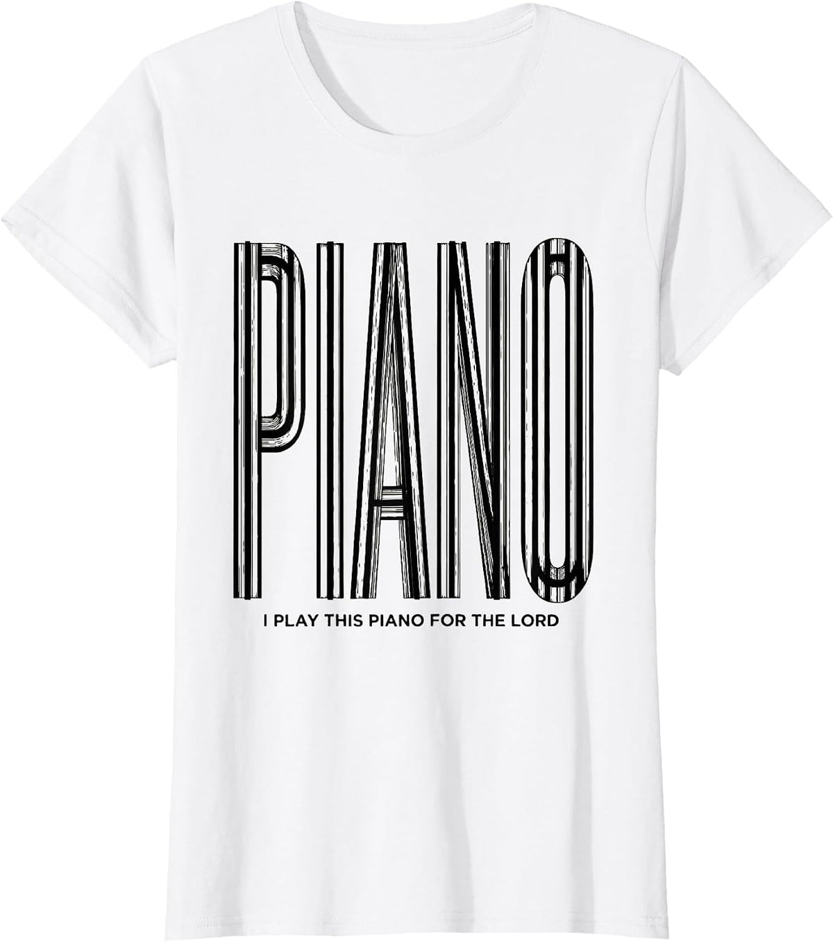 I Play This Piano For The Lord Funny Pianist Gift Christmas T-Shirt - White