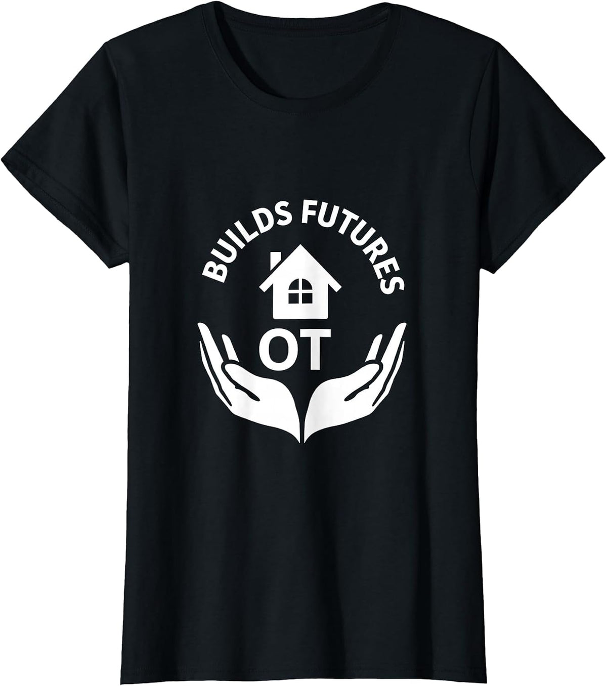 OT Builds Futures Occupational Therapy Design T-Shirt - Black