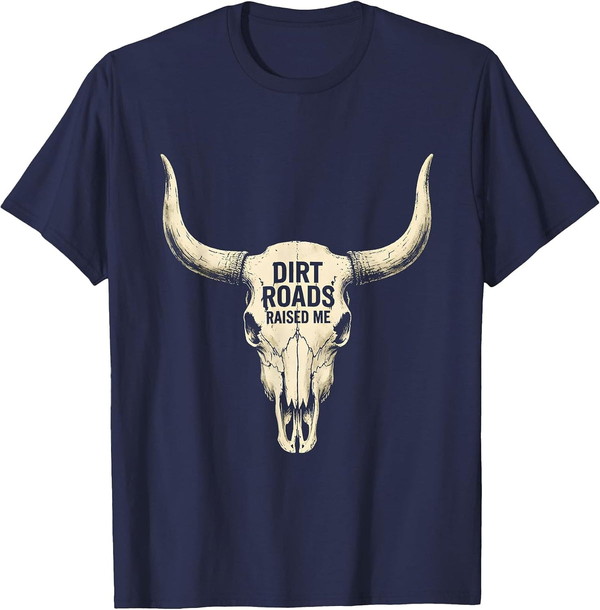 Dirt Roads Raised Me Country Girl Design T-Shirt - Navy Blue
