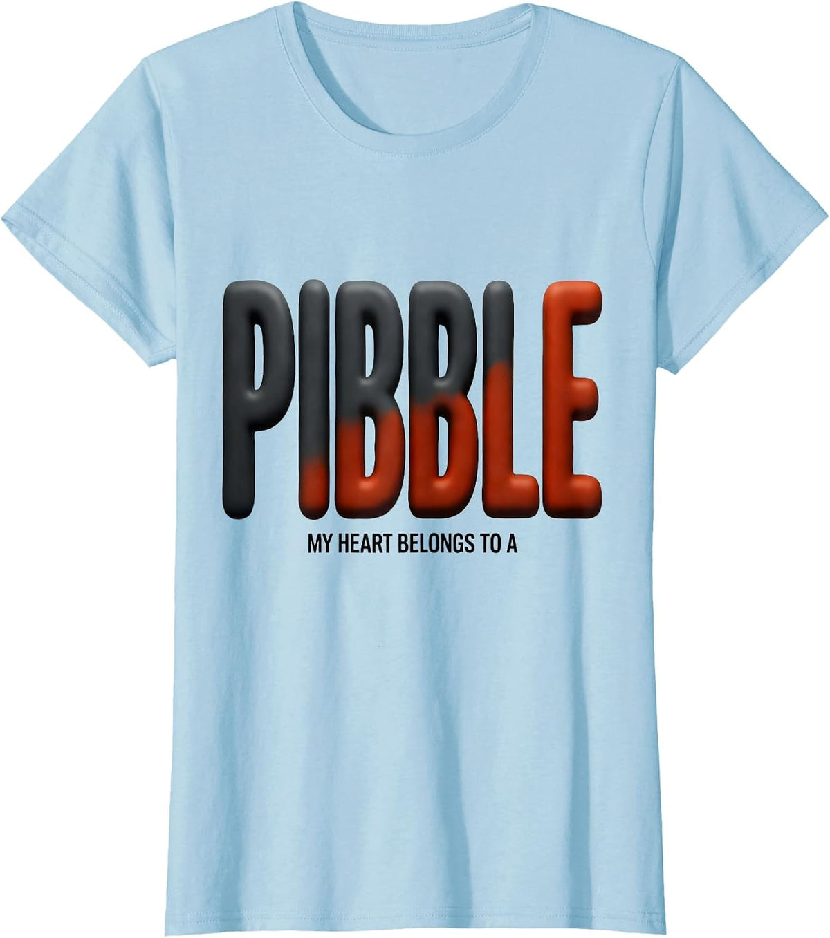Women's My Heart Belongs To A Pibble Funny Pitbull Dog Lover Gift T-Shirt - Baby Blue