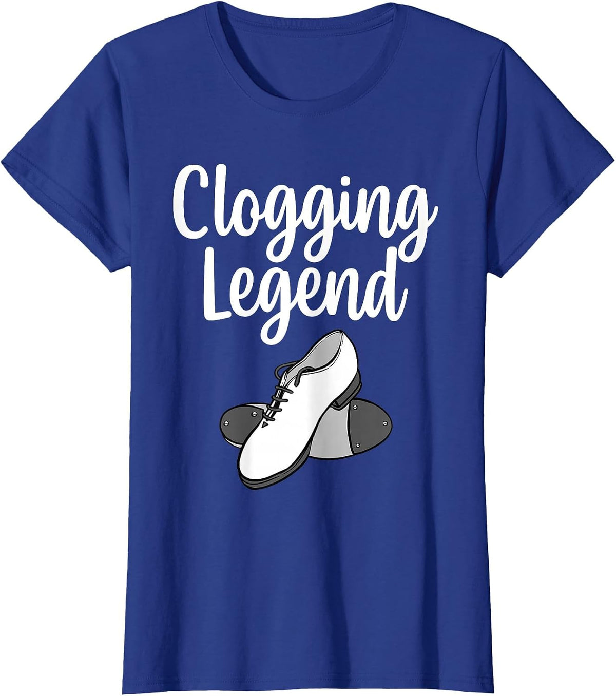 Cool Clogging Art for Men Women Girls Dancing Clogging Dance T-Shirt - Royal Blue
