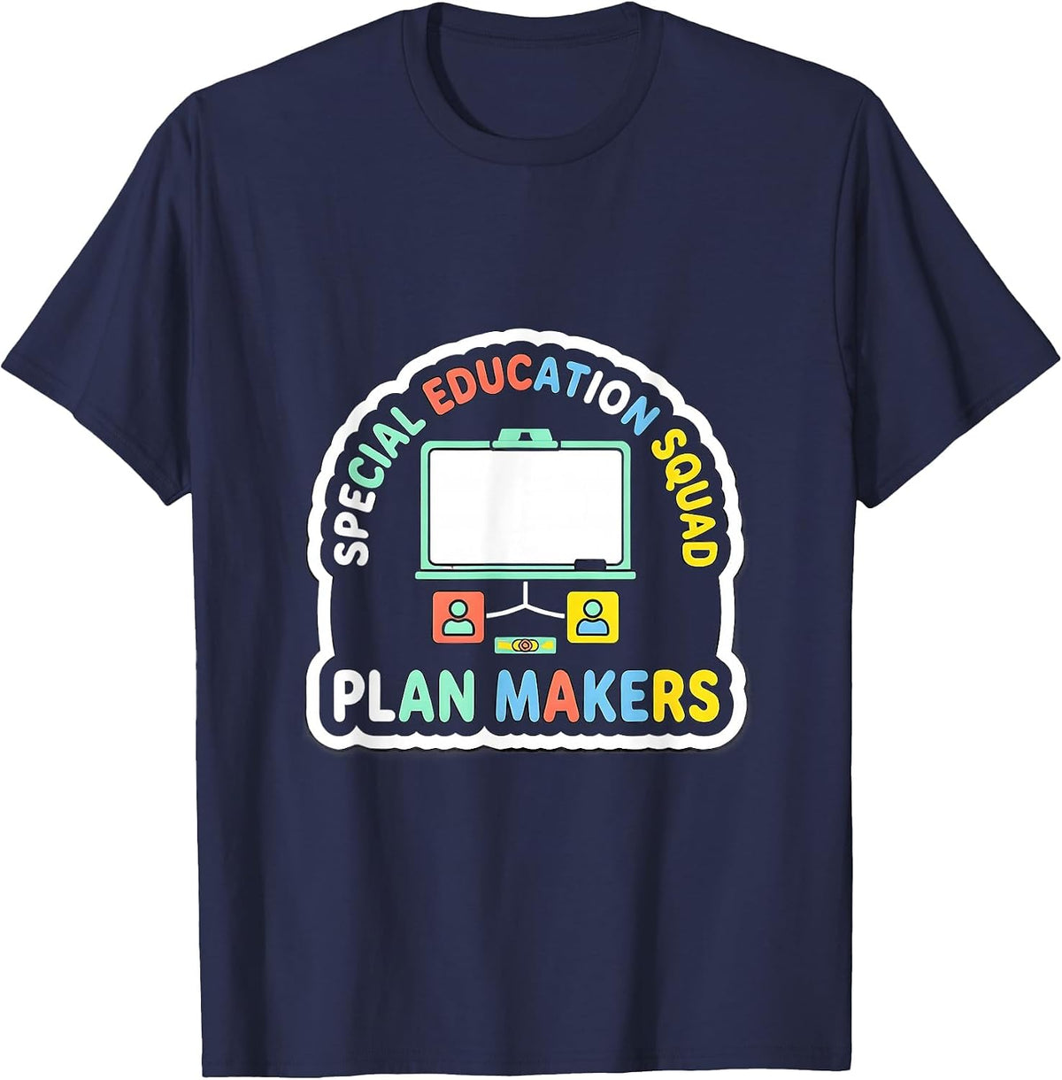 Men's Special Education Squad Plan Makers Teacher Appreciation T-Shirt - Navy Blue