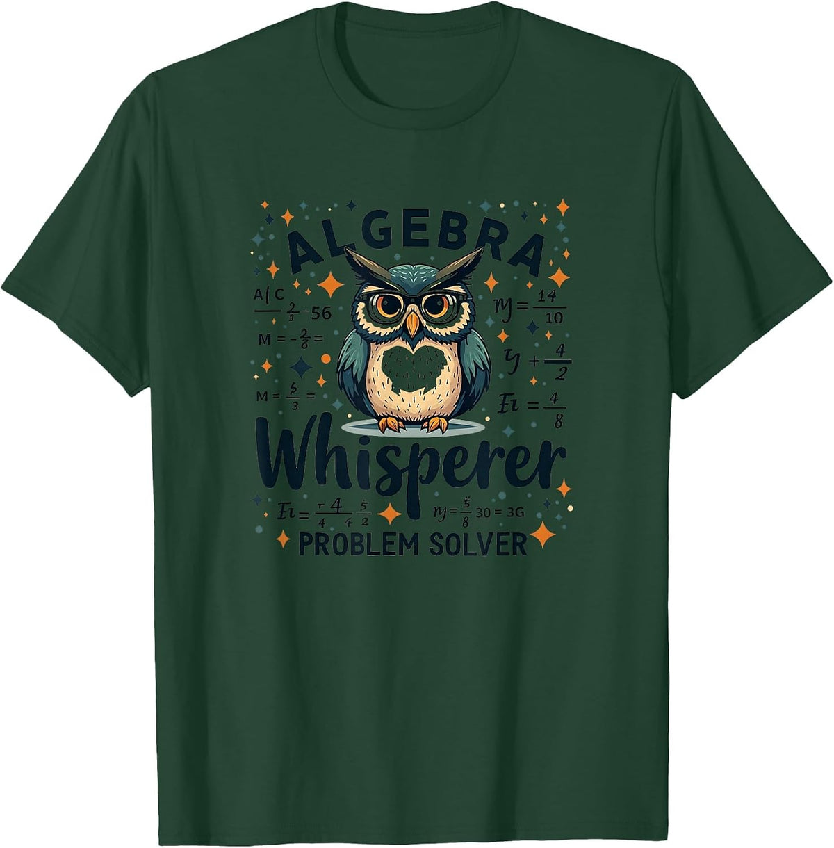 Algebra Whisperer Problem Solver Math Teacher T-Shirt - Dark Green