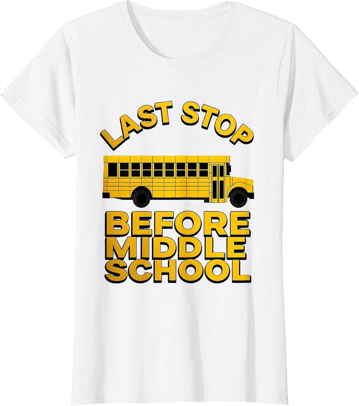 Last Stop Before Middle School 5th Grade Teacher T-Shirt - White