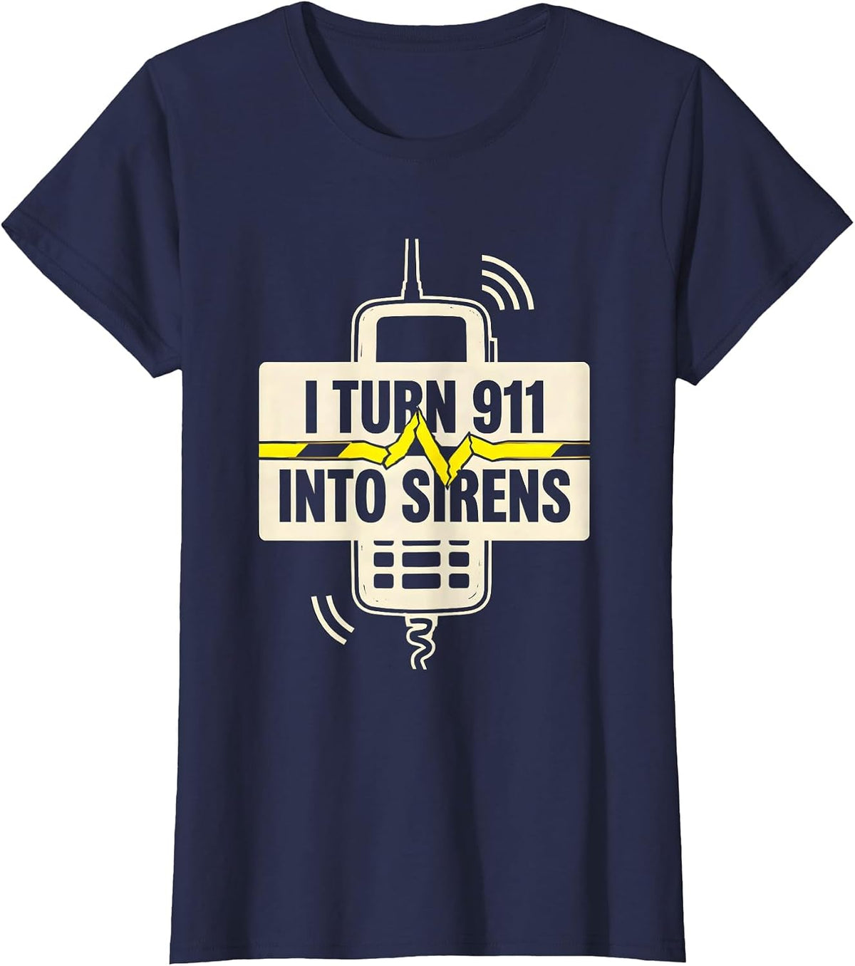 Women's I Turn 911 Into Sirens Funny 911 Dispatcher Thin Gold Line T-Shirt - Navy Blue