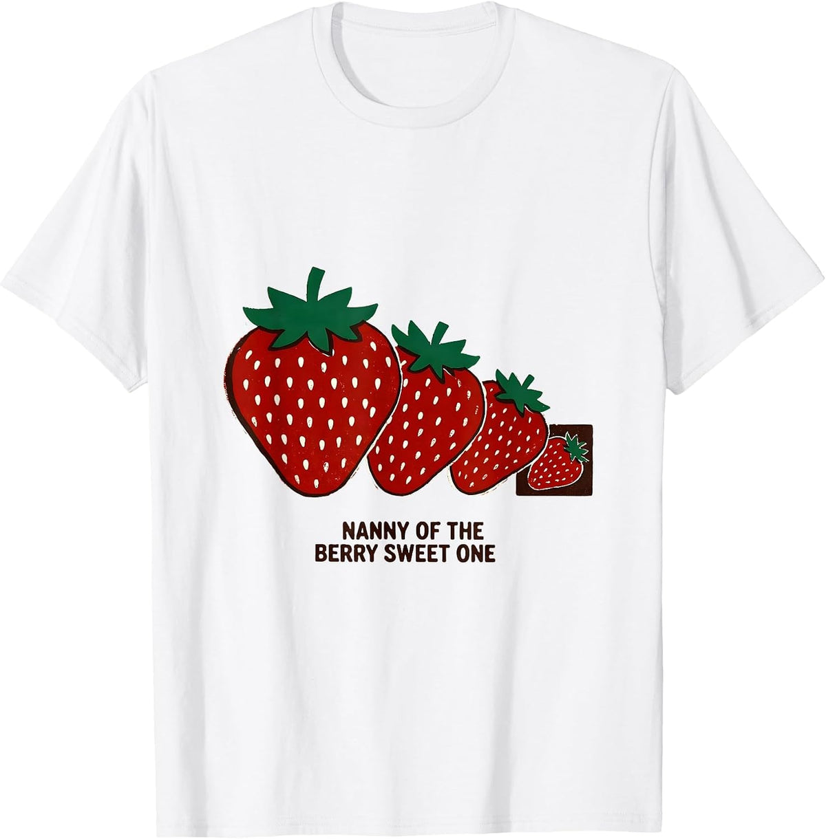 Men's Nanny Of The Berry Sweet One First Birthday Strawberry T-Shirt - White