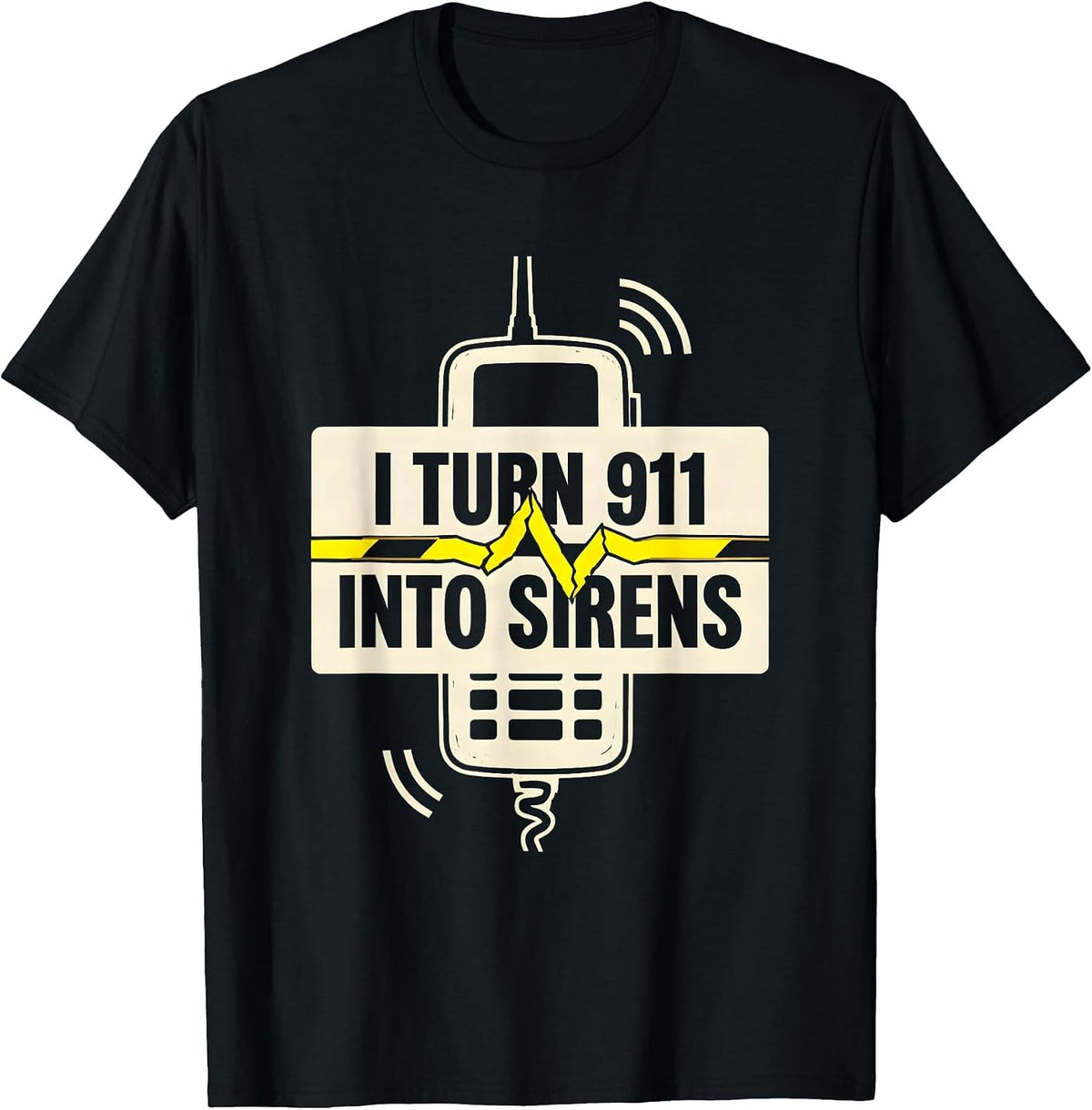Men's I Turn 911 Into Sirens Funny 911 Dispatcher Thin Gold Line T-Shirt - Black