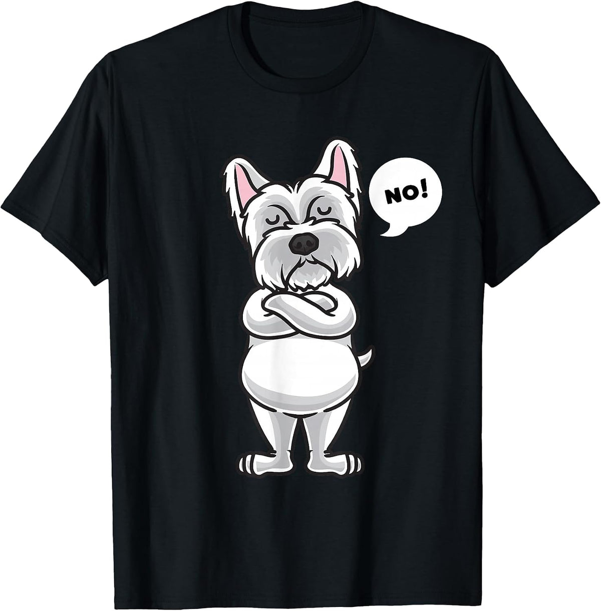 Stubborn West Highland White Terrier Dog Funny T-Shirt - Black