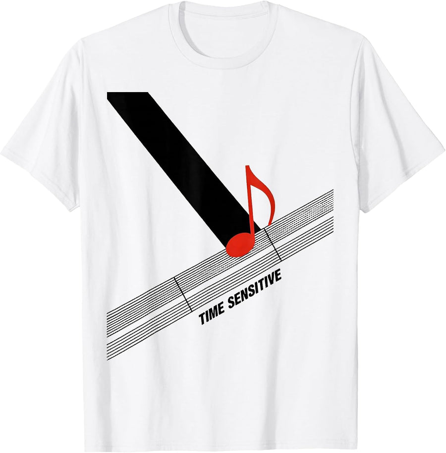 Men's Time Sensitive Funny Music Lover Musician Gift T-Shirt - White
