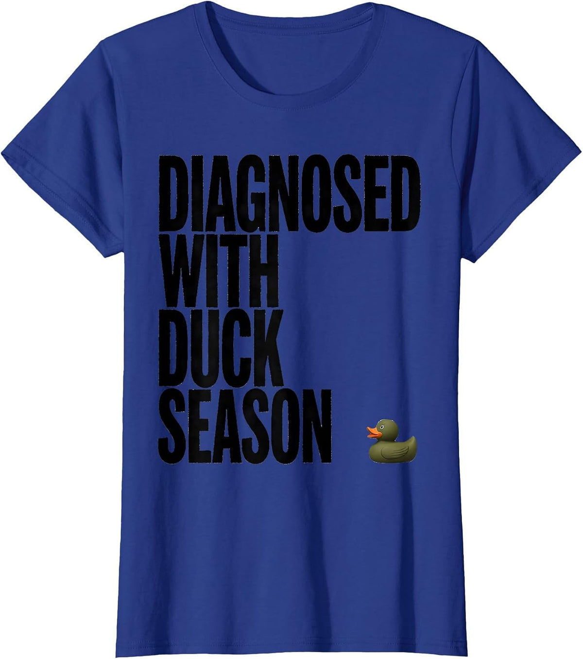 Women's Diagnosed With Duck Season Rustic Hunting Dog Waterfowl T-Shirt - Royal Blue