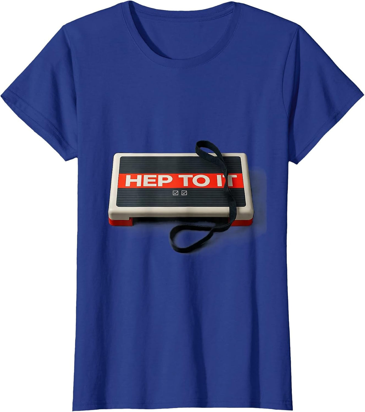 Women's HEP To It Minimalist Physical Therapy PT OT Gift T-Shirt - Royal Blue