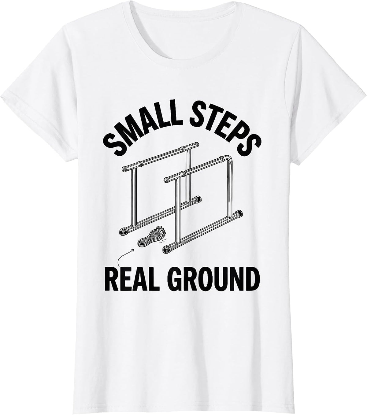 Small Steps Real Ground Line Art OT PT Therapist Gift T-Shirt - White
