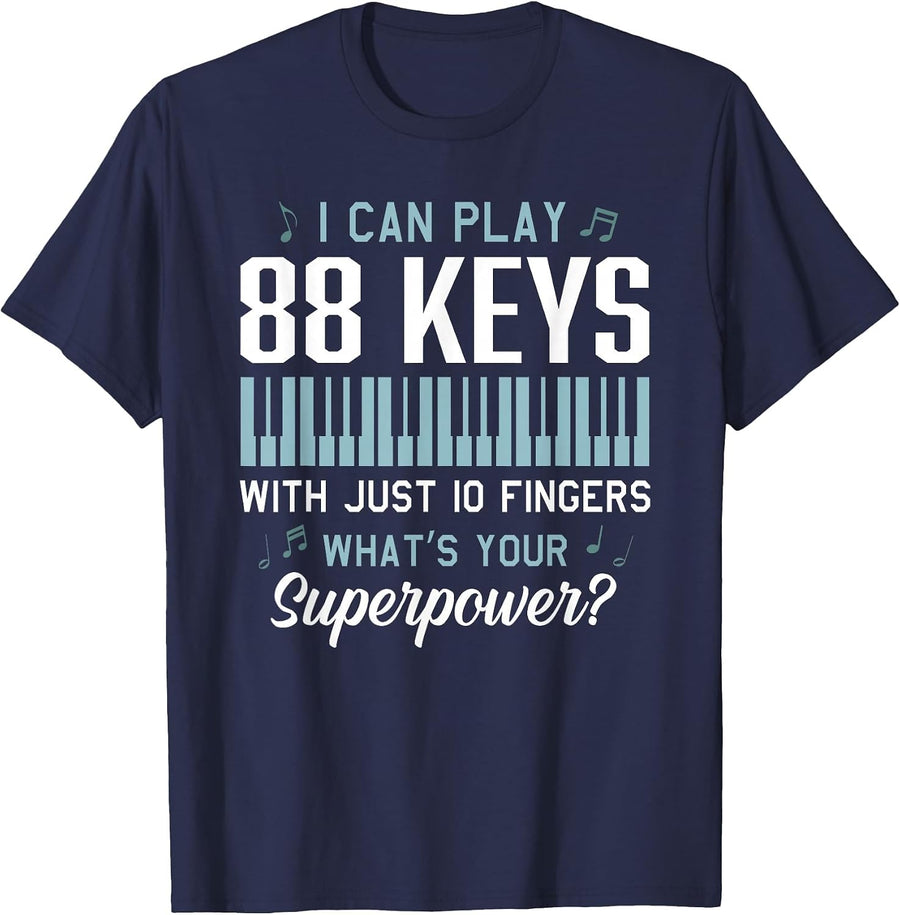 I Play 88 Keys Funny Pianist Humor Piano Player Joke Student T-Shirt - Navy Blue