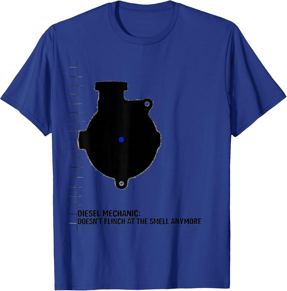 Diesel Mechanic: Doesn't Flinch At The Smell Anymore Funny T-Shirt - Royal Blue