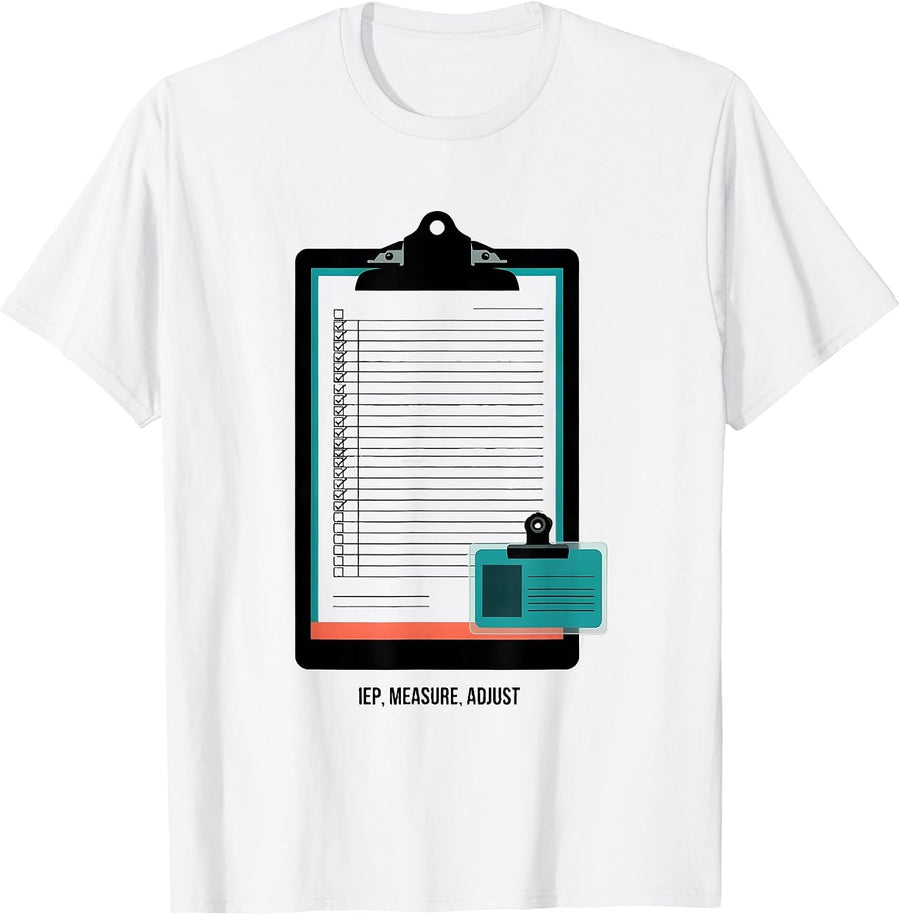 Men's IEP Measure Adjust Flat Vector Special Ed Teacher Humor T-Shirt - White
