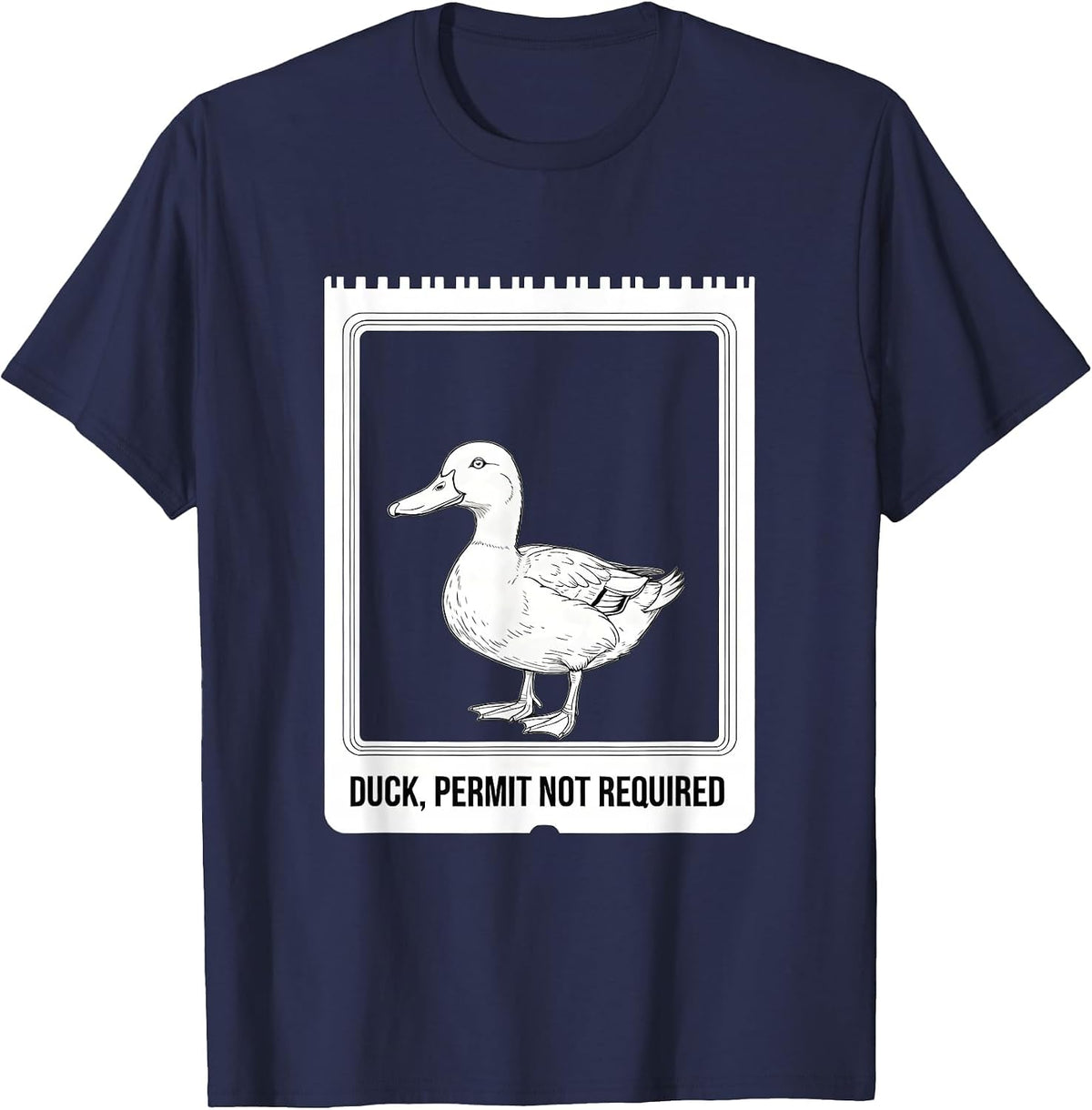 Duck Permit Not Required Sarcastic Duck Novelty Humor T-Shirt - Navy Blue
