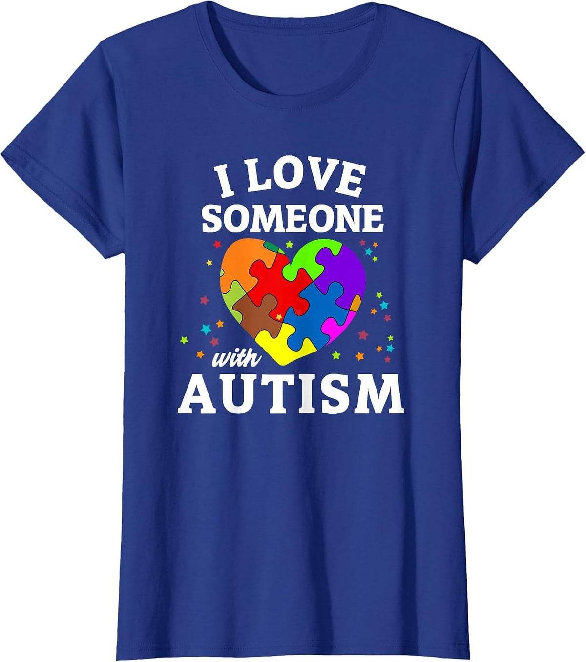I Love Someone with Autism T-Shirt - Royal Blue
