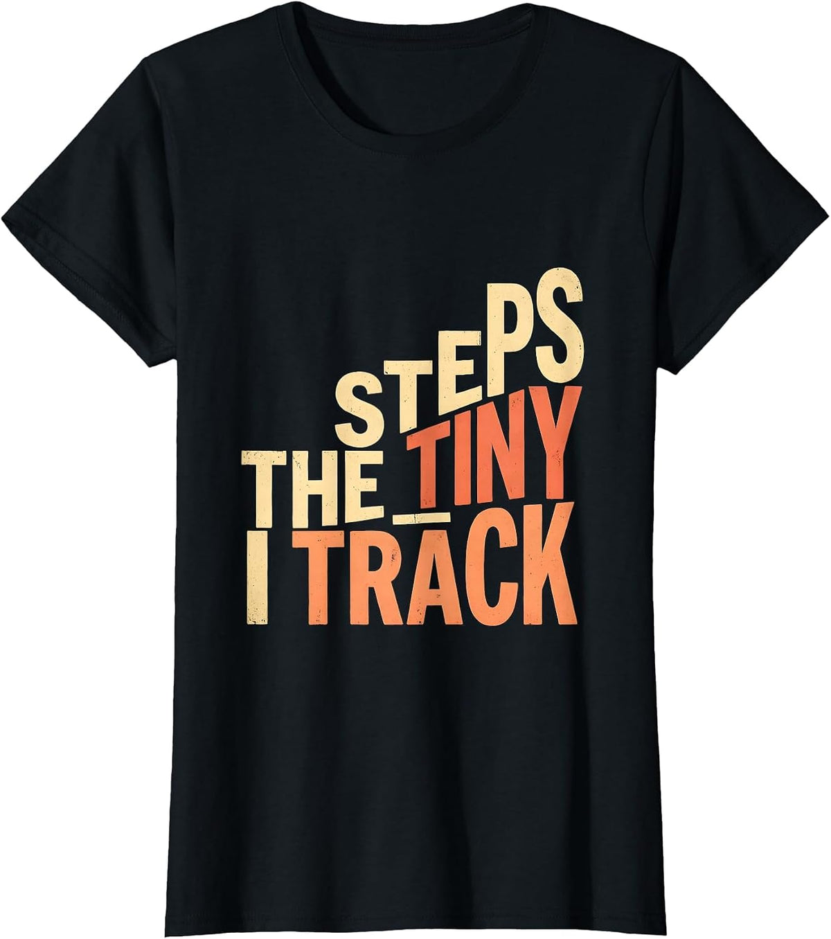 I Track The Tiny Steps Funny Special Education Teacher SPED T-Shirt - Black